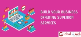 Build Your Business Offering Superior Services